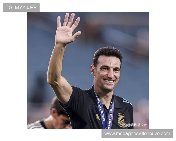 斯卡洛尼更衣室掌控